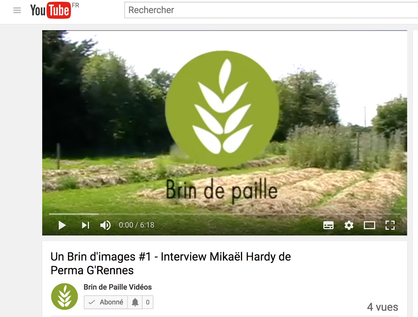 Un Brin d’images : la chaine youtube de l’asso !